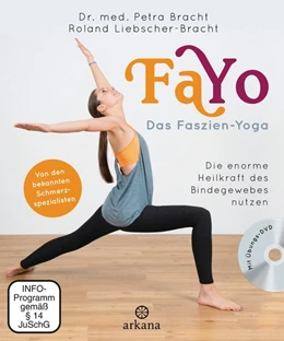 Abbildung von Bracht / Liebscher-Bracht | FaYo Das Faszien-Yoga | 1. Auflage | 2016 | beck-shop.de