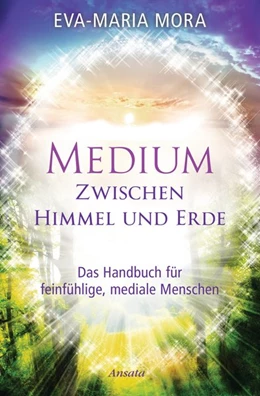 Abbildung von Mora | Medium zwischen Himmel und Erde | 1. Auflage | 2016 | beck-shop.de