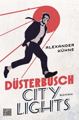 Abbildung von Kühne | Düsterbusch City Lights | 1. Auflage | 2016 | beck-shop.de