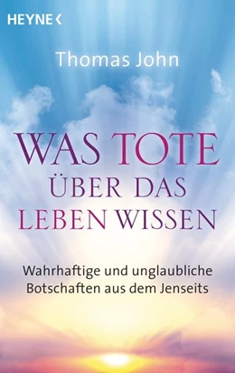 Abbildung von John | Was Tote über das Leben wissen | 1. Auflage | 2016 | beck-shop.de