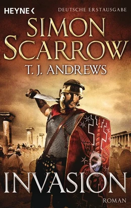 Abbildung von Scarrow / Andrews | Invasion | 1. Auflage | 2016 | beck-shop.de