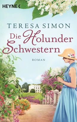 Abbildung von Simon | Die Holunderschwestern | 1. Auflage | 2016 | beck-shop.de