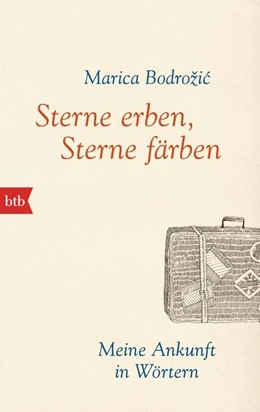 Abbildung von Bodrozic | Sterne erben, Sterne färben | 1. Auflage | 2016 | beck-shop.de