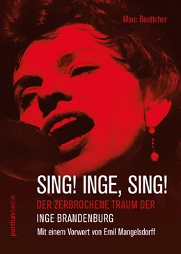 Abbildung von Boettcher | Sing! Inge! Sing! | 1. Auflage | 2016 | beck-shop.de