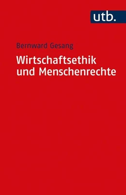 Abbildung von Gesang | Wirtschaftsethik und Menschenrechte | 1. Auflage | 2016 | beck-shop.de