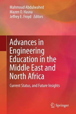 Abbildung von Abdulwahed / Hasna | Advances in Engineering Education in the Middle East and North Africa | 1. Auflage | 2015 | beck-shop.de