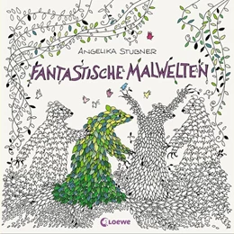 Abbildung von Fantastische Malwelten | 1. Auflage | 2016 | beck-shop.de