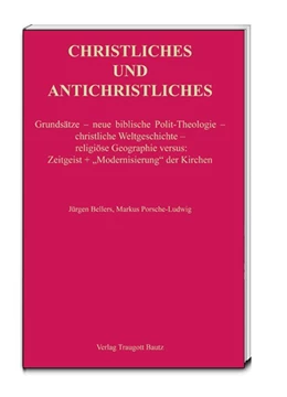 Abbildung von Bellers / Porsche-Ludwig | CHRISTLICHES UND ANTICHRISTLICHES | 1. Auflage | 2015 | beck-shop.de