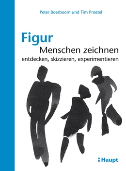 Abbildung von Boerboom / Proetel | Figur: Menschen zeichnen | 1. Auflage | 2016 | beck-shop.de