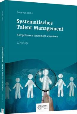 Abbildung von von Hehn | Systematisches Talent Management | 2. Auflage | 2016 | beck-shop.de
