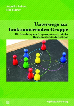 Abbildung von Rubner | Unterwegs zur funktionierenden Gruppe | 1. Auflage | 2016 | beck-shop.de