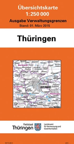 Abbildung von Übersichtskarte Thüringen Verwaltungsausgabe 1 : 250 000 | 1. Auflage | 2015 | beck-shop.de