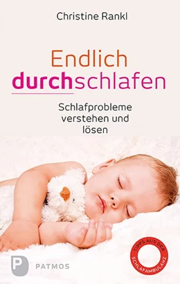 Abbildung von Rankl | Endlich durchschlafen | 1. Auflage | 2016 | beck-shop.de