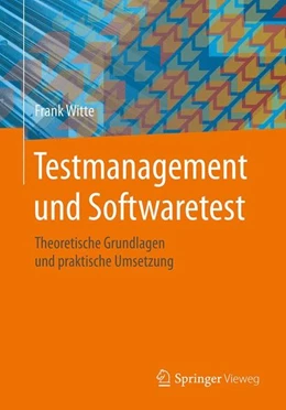 Abbildung von Witte | Testmanagement und Softwaretest | 1. Auflage | 2015 | beck-shop.de