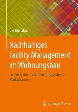 Abbildung von Litau | Nachhaltiges Facility Management im Wohnungsbau | 1. Auflage | 2015 | beck-shop.de