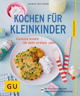 Abbildung von Cramm | Kochen für Kleinkinder | 1. Auflage | 2016 | beck-shop.de
