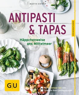 Abbildung von Kintrup | Antipasti & Tapas | 1. Auflage | 2016 | beck-shop.de