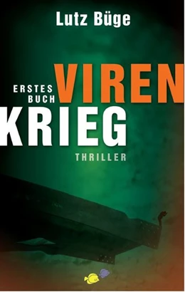 Abbildung von Büge | Virenkrieg | 1. Auflage | 2015 | beck-shop.de