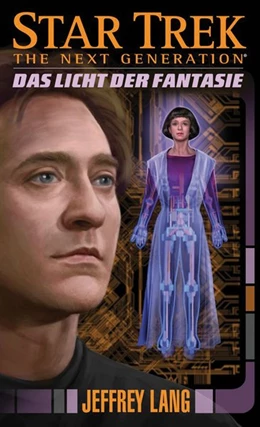 Abbildung von Lang | Star Trek - The Next Generation 11: Das Licht der Fantasie | 1. Auflage | 2016 | beck-shop.de