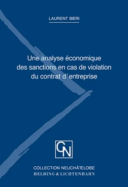 Abbildung von Bieri | Une analyse économique des sanctions en cas de violation du contrat d'entreprise | 1. Auflage | 2005 | beck-shop.de