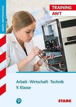 Abbildung von Seger | Training Haupt-/Mittelschule - Arbeit, Wirtschaft, Technik 9. Klasse | 4. Auflage | 2015 | beck-shop.de
