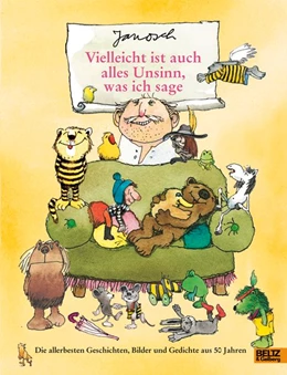Abbildung von Janosch | Vielleicht ist auch alles Unsinn, was ich sage | 2. Auflage | 2016 | beck-shop.de