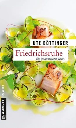 Abbildung von Böttinger | Friedrichsruhe | 1. Auflage | 2016 | beck-shop.de