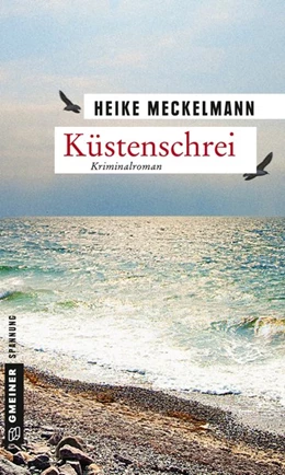 Abbildung von Meckelmann | Küstenschrei | 1. Auflage | 2016 | beck-shop.de