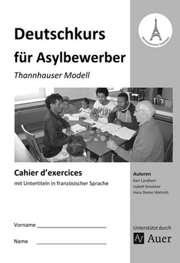 Abbildung von Landherr / Streicher | Cahier d'exercices Deutschkurs für Asylbewerber | 3. Auflage | 2015 | beck-shop.de
