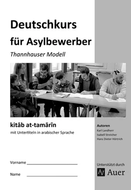 Abbildung von Landherr / Streicher | kitab at-tamarin - Deutschkurs für Asylbewerber | 2. Auflage | 2016 | beck-shop.de