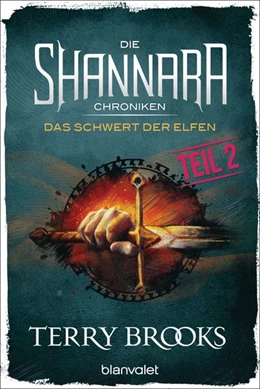 Abbildung von Brooks | Die Shannara-Chroniken - Das Schwert der Elfen. Teil 2 | 1. Auflage | 2015 | beck-shop.de
