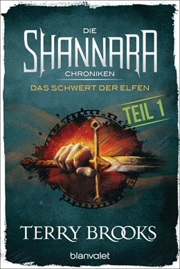 Abbildung von Brooks | Die Shannara-Chroniken - Das Schwert der Elfen. Teil 1 | 1. Auflage | 2015 | beck-shop.de