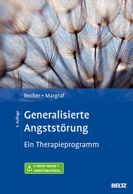 Abbildung von Becker / Margraf | Generalisierte Angststörung | 3. Auflage | 2016 | beck-shop.de