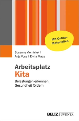 Abbildung von Viernickel / Voss | Arbeitsplatz Kita | 1. Auflage | 2017 | beck-shop.de
