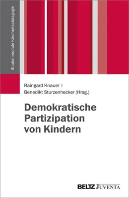 Abbildung von Knauer / Sturzenhecker | Demokratische Partizipation von Kindern | 1. Auflage | 2016 | beck-shop.de