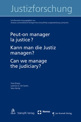 Abbildung von Emery / De Santis | Peut-on manager la justice? Kann man die Justiz managen? Can we manage the judiciary? | 1. Auflage | 2016 | beck-shop.de