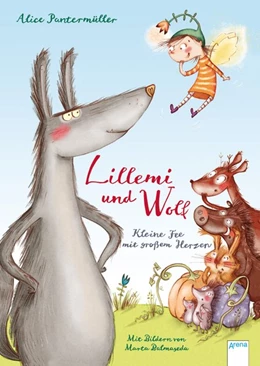 Abbildung von Pantermüller | Lillemi und Wolf. Kleine Fee mit großem Herzen | 1. Auflage | 2016 | beck-shop.de