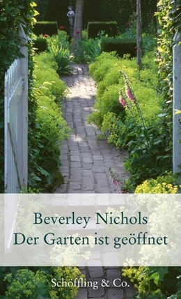 Abbildung von Nichols | Der Garten ist geöffnet | 1. Auflage | 2016 | beck-shop.de