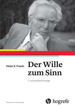 Abbildung von Frankl | Der Wille zum Sinn | 7. Auflage | 2015 | beck-shop.de