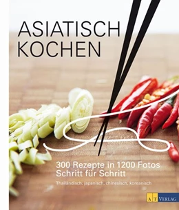 Abbildung von Vassallo / Ezekiel | Asiatisch Kochen | 1. Auflage | 2016 | beck-shop.de