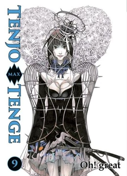 Abbildung von Oh! Great | Tenjo Tenge Max 09 | 1. Auflage | 2016 | beck-shop.de