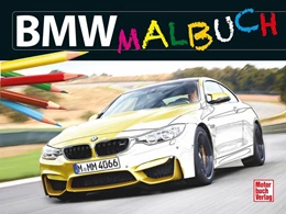Abbildung von Gollnick | BMW-Malbuch | 1. Auflage | 2016 | beck-shop.de