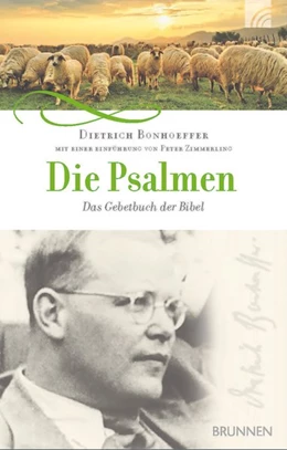 Abbildung von Bonhoeffer / Zimmerling | Die Psalmen | 1. Auflage | 2016 | beck-shop.de