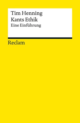 Abbildung von Henning | Kants Ethik | 1. Auflage | 2016 | 19384 | beck-shop.de