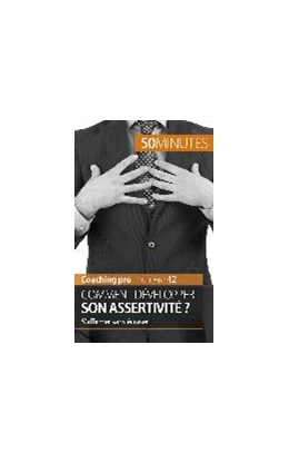 Abbildung von Bronckart / 50minutes | Développer son assertivité | 1. Auflage | 2015 | beck-shop.de