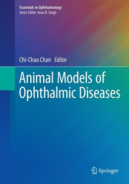 Abbildung von Chan | Animal Models of Ophthalmic Diseases | 1. Auflage | 2015 | beck-shop.de