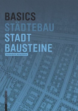 Abbildung von Bürklin / Peterek | Basics Stadtbausteine | 2. Auflage | 2016 | beck-shop.de