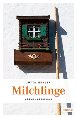 Abbildung von Mehler | Milchlinge | 1. Auflage | 2016 | beck-shop.de