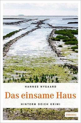 Abbildung von Nygaard | Das einsame Haus | 1. Auflage | 2016 | beck-shop.de
