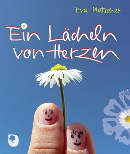 Abbildung von Mutscher | Ein Lächeln von Herzen | 1. Auflage | 2016 | beck-shop.de